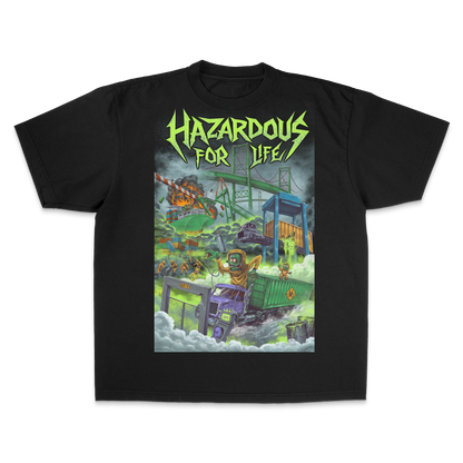 Hazardous For Life
